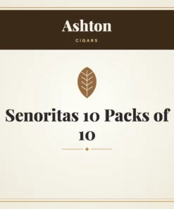 Ashton Senoritas Cigars 10 Packs of 10