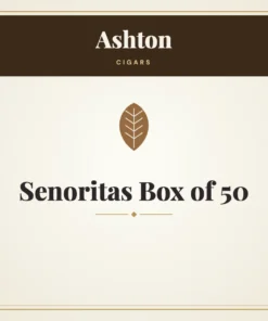 Ashton Senoritas Cigars Box of 50