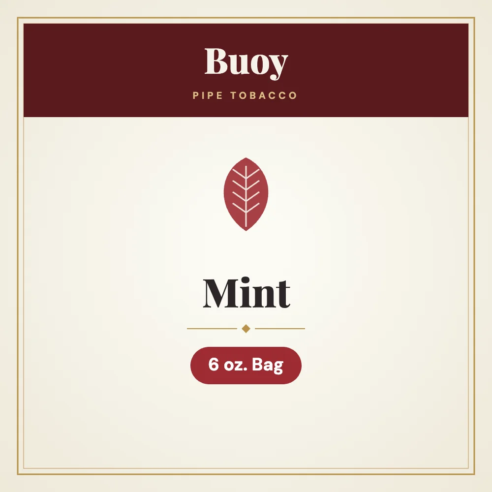Buoy Mint Pipe Tobacco 6 oz. Bag 1 Buoy Mint Pipe Tobacco 6 oz. Bag