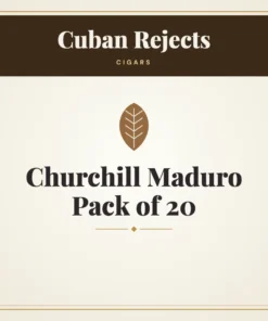 Cuban Rejects Churchill Maduro Cigars Pack of 20