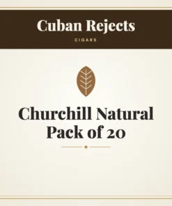 Cuban Rejects Churchill Natural Cigars Pack of 20