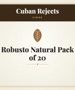 Cuban Rejects Robusto Natural Cigars Pack of 20