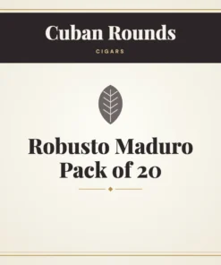 Cuban Rounds Robusto Maduro Cigars Pack of 20
