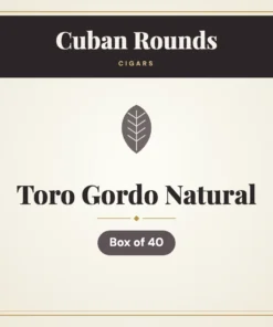 Cuban Rounds Toro Gordo Natural Cigars – Box of 40