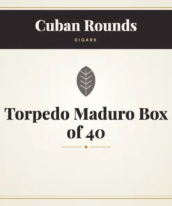 Cuban Rounds Torpedo Maduro Cigars Box of 40