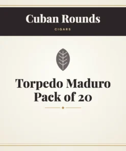Cuban Rounds Torpedo Maduro Cigars Pack of 20