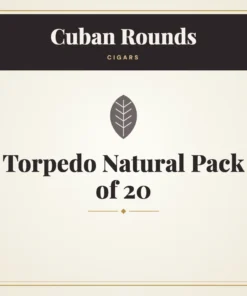 Cuban Rounds Torpedo Natural Cigars Pack of 20