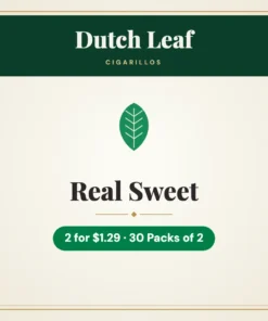 Dutch Leaf Real Sweet Cigarillos 2 for $1.29 – 30 Packs of 2