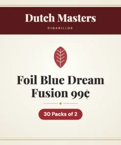 Dutch Masters Foil Blue Dream Fusion Cigarillos 99¢ – 30 Packs of 2