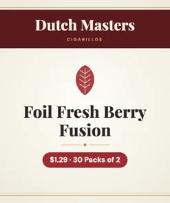 Dutch Masters Foil Fresh Berry Fusion Cigarillos $1.29 – 30 Packs of 2