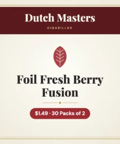 Dutch Masters Foil Fresh Berry Fusion Cigarillos $1.49 – 30 Packs of 2