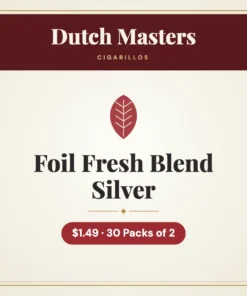 Dutch Masters Foil Fresh Blend Silver Cigarillos $1.49 – 30 Packs of 2