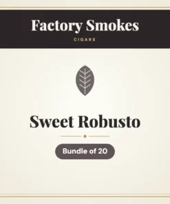 Factory Smokes Sweet Robusto Cigars – Bundle of 20