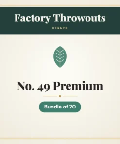 Factory Throwouts No. 49 Premium Cigars – Bundle of 20