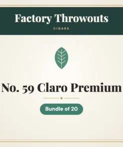 Factory Throwouts No. 59 Claro Premium Cigars – Bundle of 20