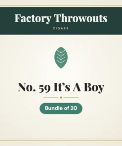 Factory Throwouts No. 59 It’s A Boy Cigars – Bundle of 20