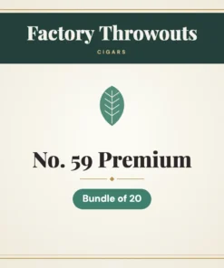 Factory Throwouts No. 59 Premium Cigars – Bundle of 20