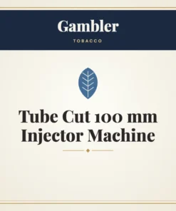 Gambler Tube Cut 100 mm Injector Machine