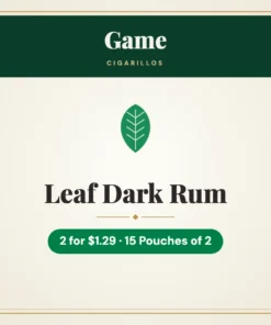 Game Leaf Dark Rum Cigarillos 2 for $1.29 – 15 Pouches of 2