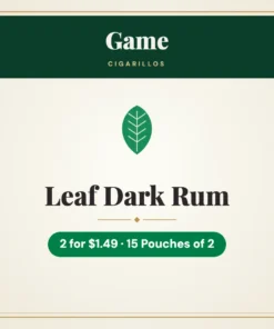 Game Leaf Dark Rum Cigarillos 2 for $1.49 – 15 Pouches of 2