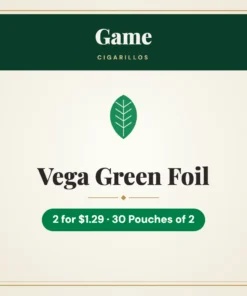 Game Vega Green Foil Cigarillos 2 for $1.29 – 30 Pouches of 2