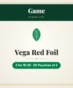 Game Vega Red Foil Cigarillos 2 for $1.29 – 30 Pouches of 2