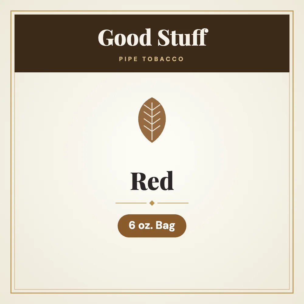Good Stuff Red Pipe Tobacco 6 oz. Bag 1 Good Stuff Red Pipe Tobacco 6 oz. Bag