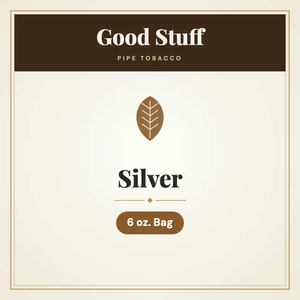 Good Stuff Silver Pipe Tobacco 6 oz. Bag 1 Good Stuff Silver Pipe Tobacco 6 oz. Bag