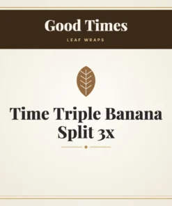 Good Times Time Triple Banana Split 3x Leaf Wraps