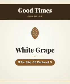 Good Times White Grape Cigarillos 3 for 92¢ – 15 Packs of 3