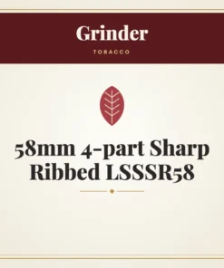 Grinder 58mm 4-part Sharp Ribbed LSSSR58