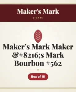 Maker’s Mark Maker ‘s Mark Bourbon #562 Cigars – Box of 16