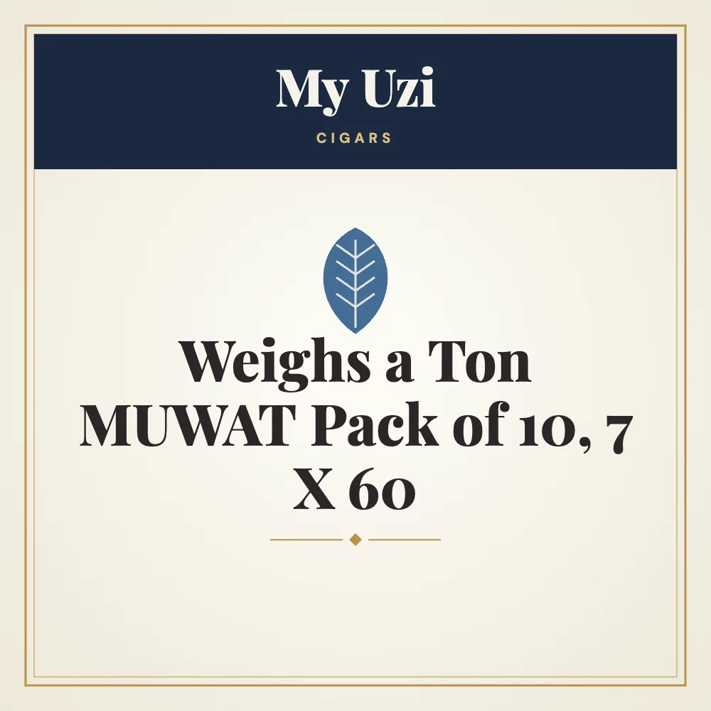 My Uzi Weighs a Ton MUWAT Cigars Pack of 10, 7 X 60 1 My Uzi Weighs a Ton MUWAT Cigars Pack of 10, 7 X 60