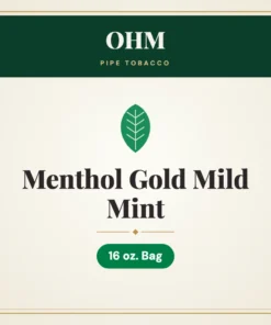OHM Menthol Gold Mild Mint Pipe Tobacco 16 oz. Bag