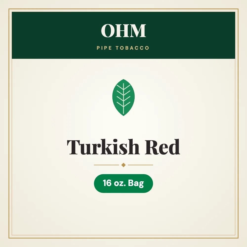 OHM Turkish Red Pipe Tobacco 16 oz. Bag 1 OHM Turkish Red Pipe Tobacco 16 oz. Bag