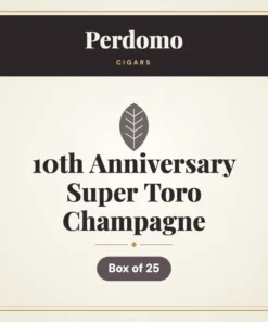 Perdomo 10th Anniversary Super Toro Champagne Cigars – Box of 25