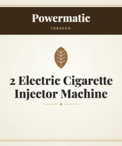 Powermatic 2 Electric Cigarette Injector Machine