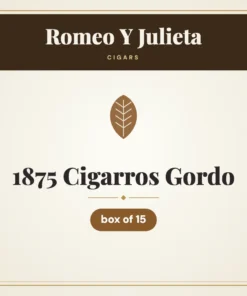 Romeo Y Julieta 1875 Cigarros Gordo Cigars – box of 15