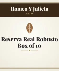 Romeo Y Julieta Reserva Real Robusto Cigars Box of 10