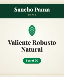 Sancho Panza Valiente Robusto Natural Cigars – Box of 20