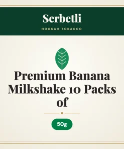 Serbetli Premium Banana Milkshake Hookah Tobacco 10 Packs of 50g