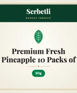 Serbetli Premium Fresh Pineapple Hookah Tobacco 10 Packs of 50g