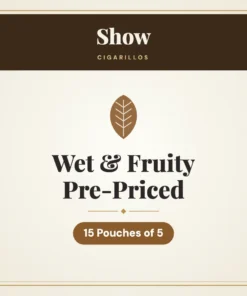 Show Wet & Fruity Cigarillos Pre-Priced – 15 Pouches of 5