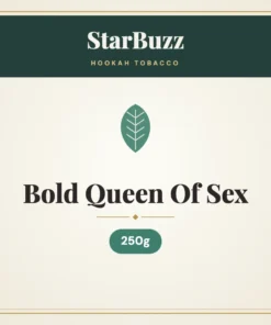 StarBuzz Bold Queen Of Sex Hookah Tobacco 250g