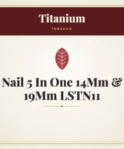 Titanium Nail 5 In One 14Mm & 19Mm LSTN11