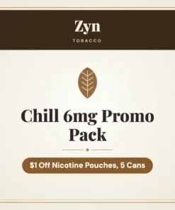 Zyn Chill 6mg Promo Pack – $1 Off Nicotine Pouches, 5 Cans