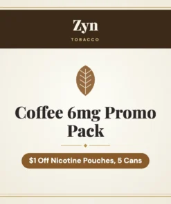Zyn Coffee 6mg Promo Pack – $1 Off Nicotine Pouches, 5 Cans