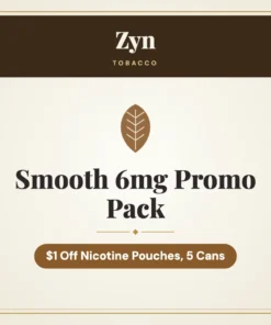 Zyn Smooth 6mg Promo Pack – $1 Off Nicotine Pouches, 5 Cans